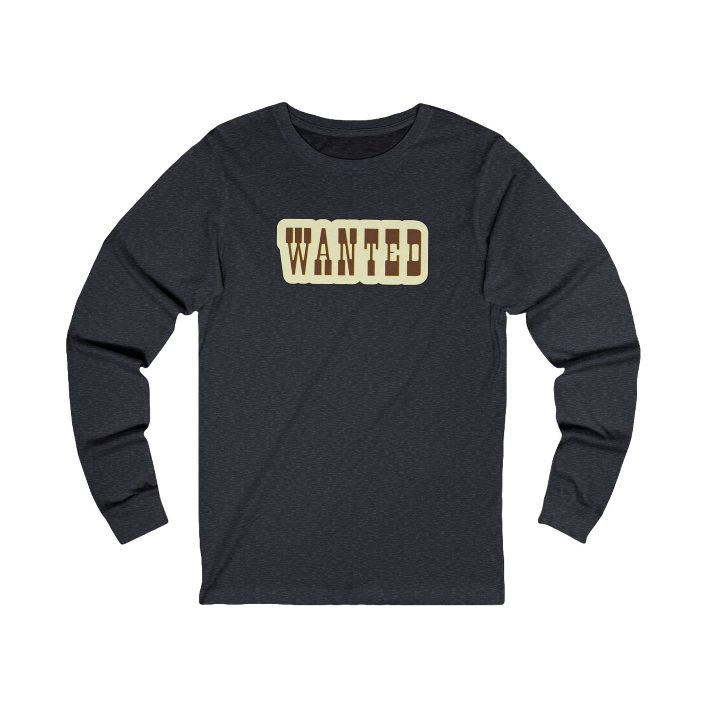 Wanted Unisex Jersey Long Sleeve Tee