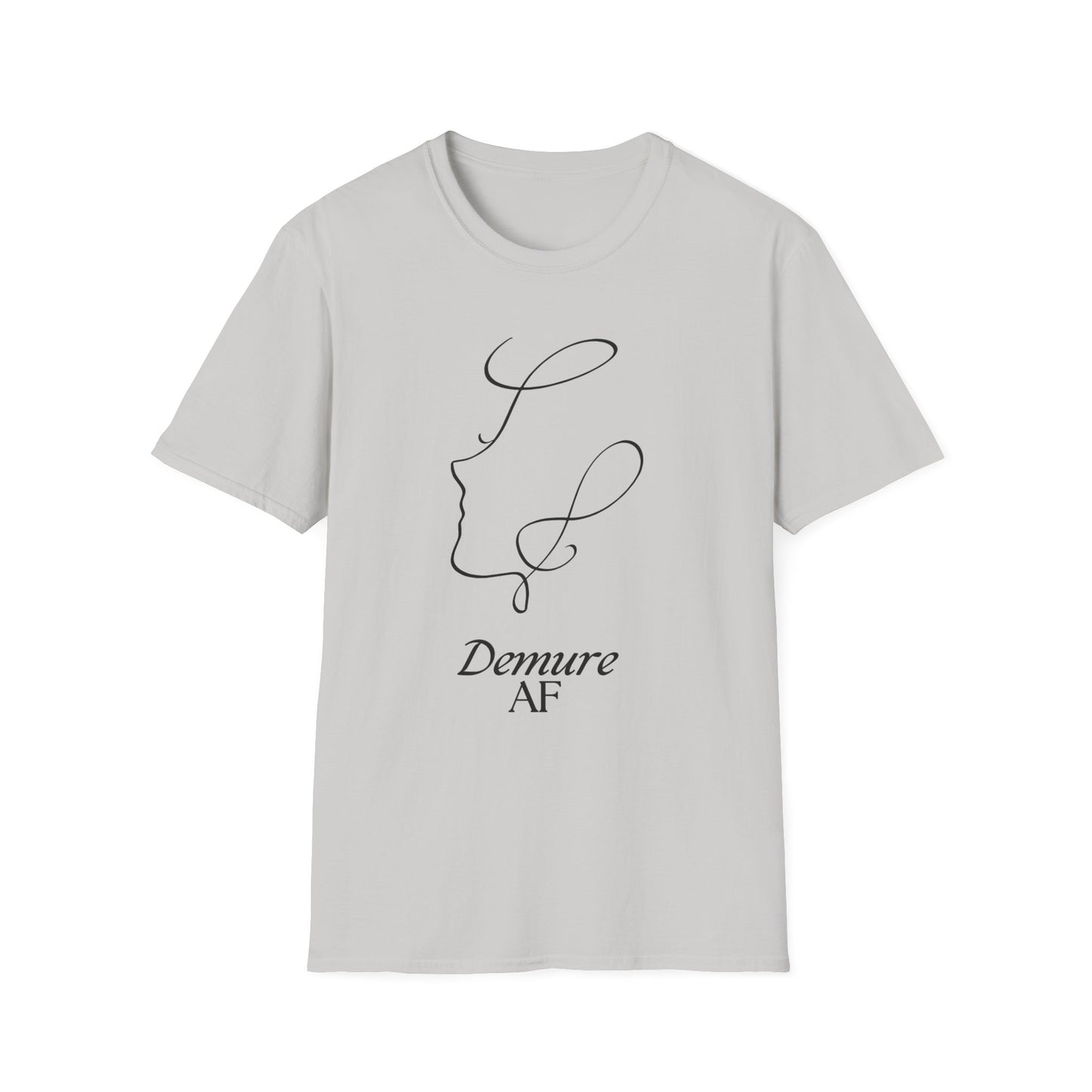 Demure AF Unisex Softstyle T-Shirt