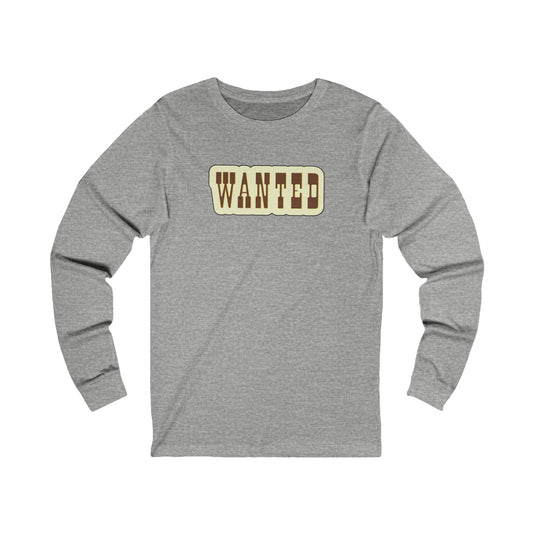 Wanted Unisex Jersey Long Sleeve Tee