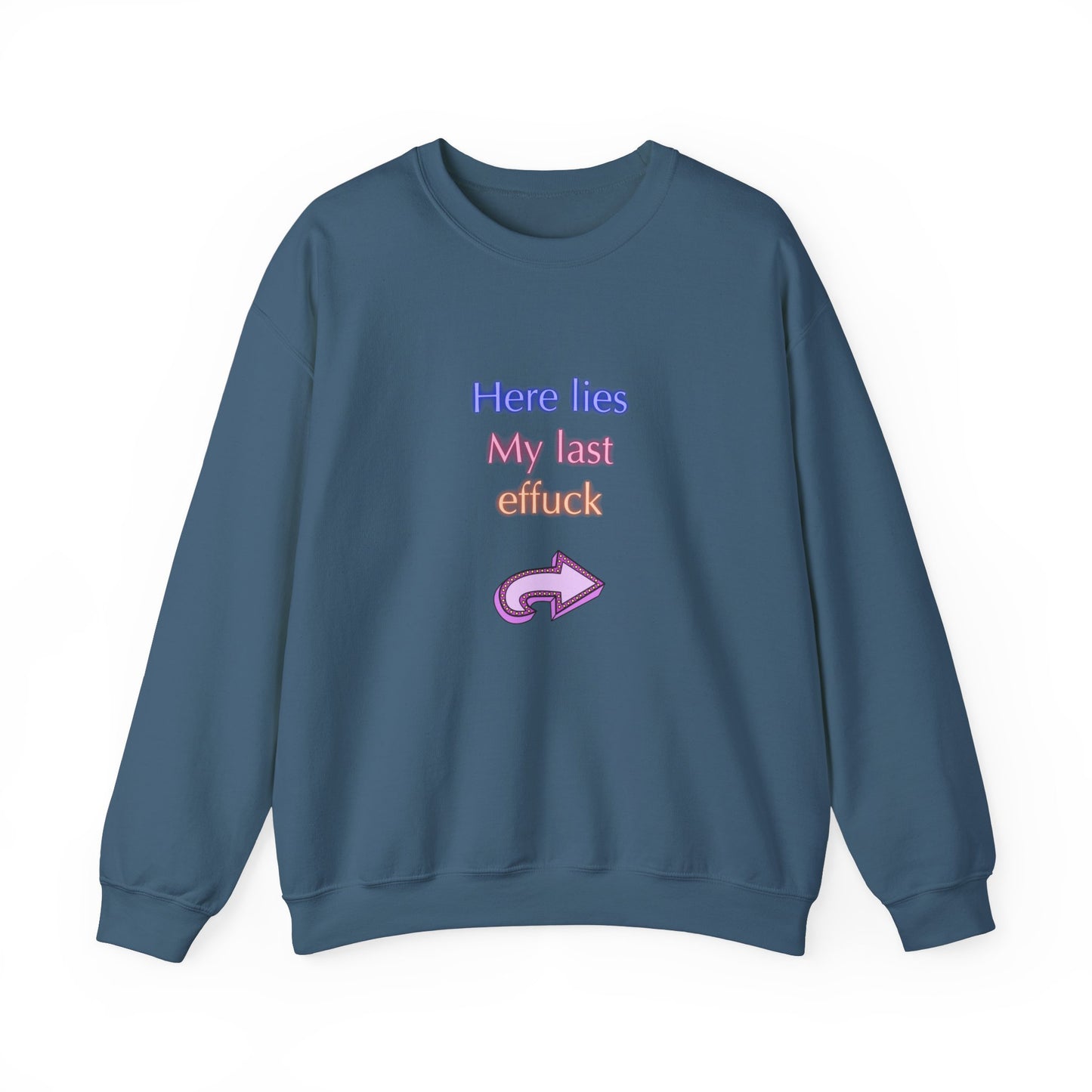 Last Effuck Unisex Heavy Blend™ Crewneck Sweatshirt