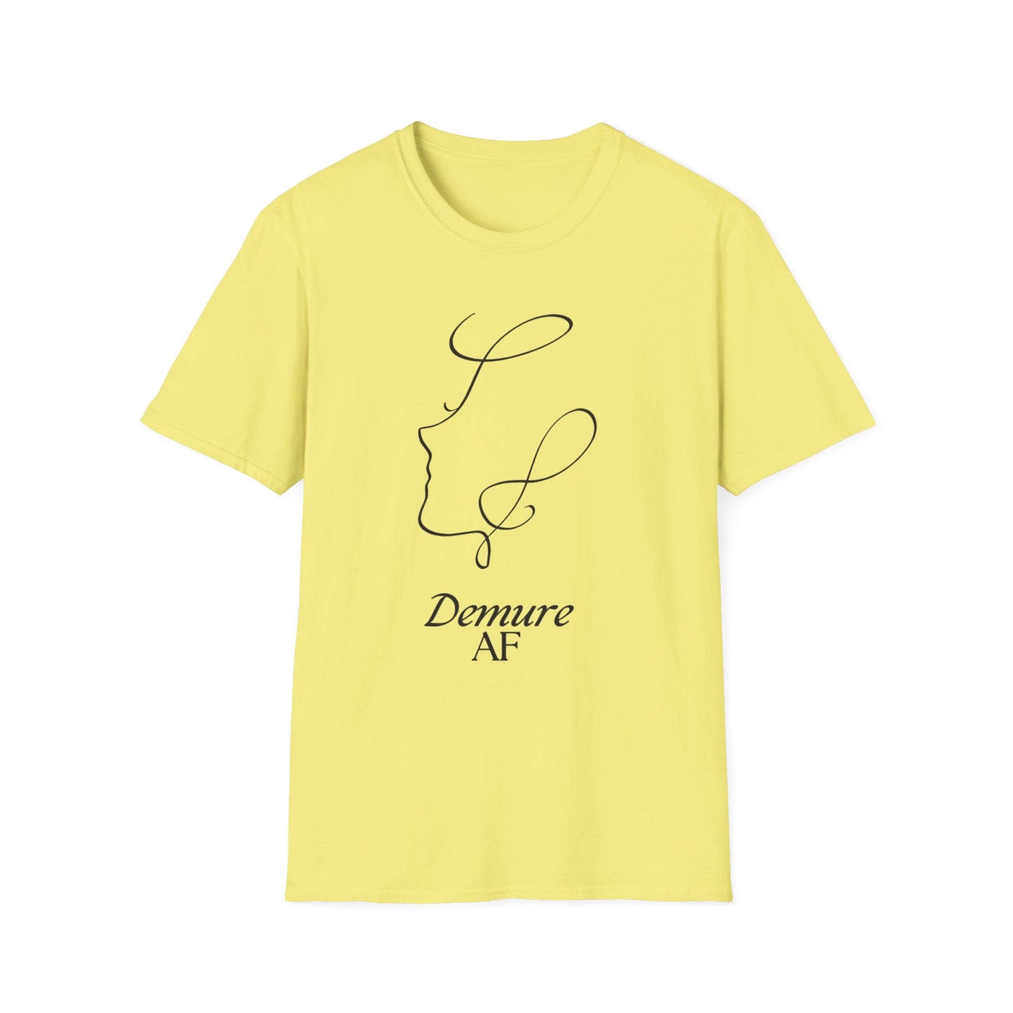 Demure AF Unisex Softstyle T-Shirt