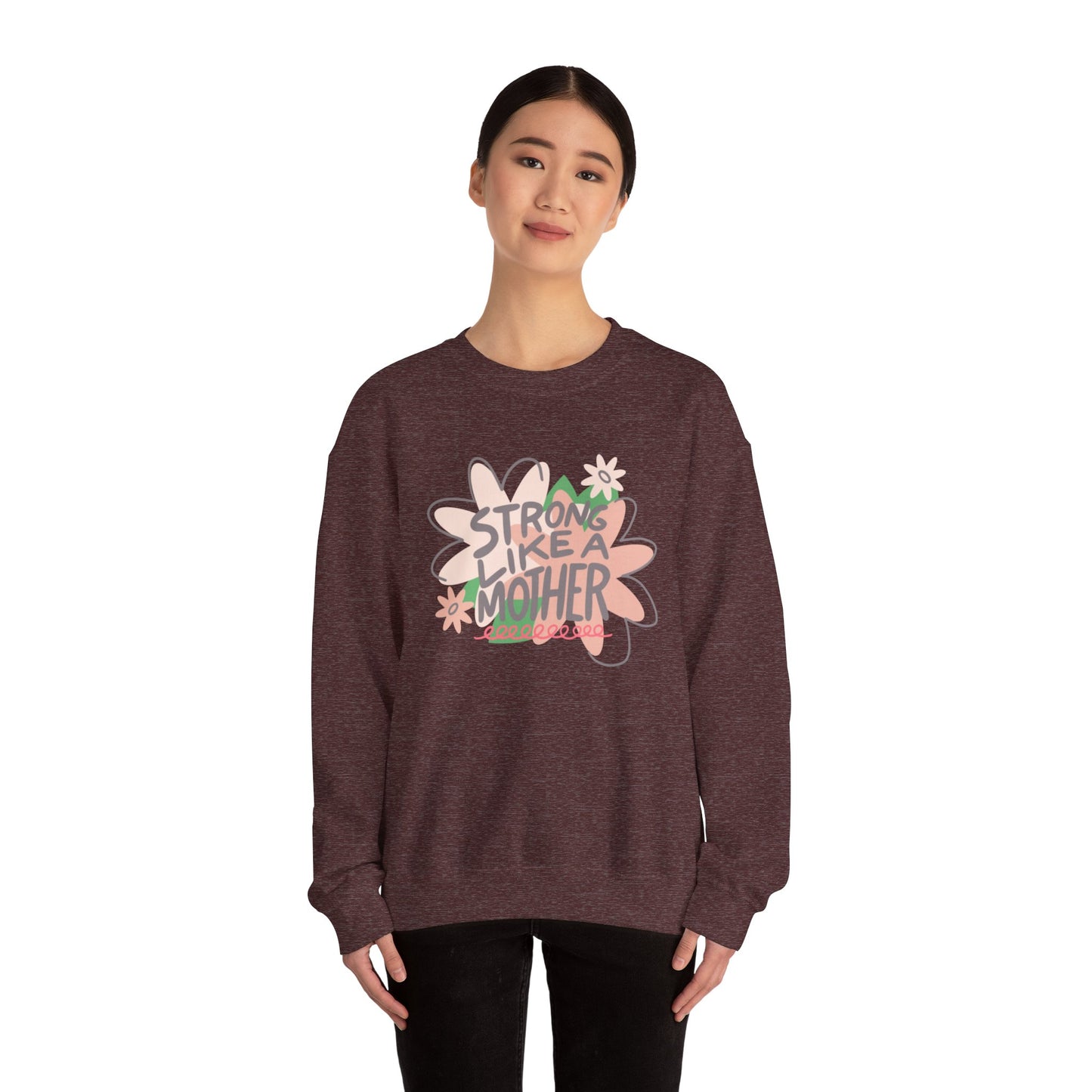 Strong Like a Mother Unisex Heavy Blend™ Crewneck Sweatshirt