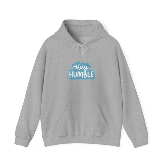 Stay Humble Unisex Heavy Blend™ Hooded Sweatshirt