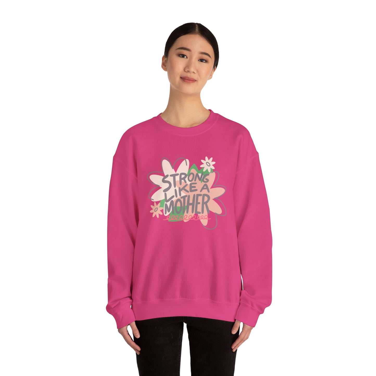 Strong Like a Mother Unisex Heavy Blend™ Crewneck Sweatshirt