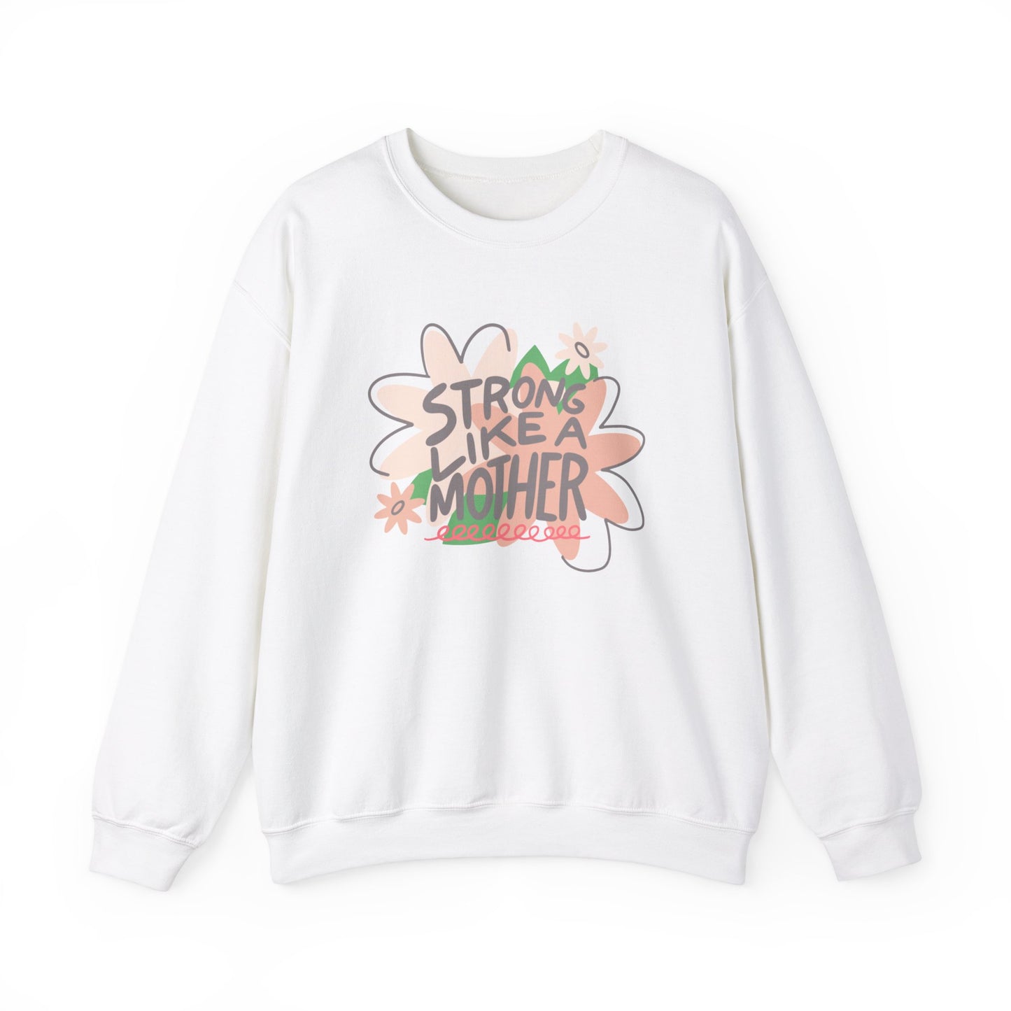 Strong Like a Mother Unisex Heavy Blend™ Crewneck Sweatshirt