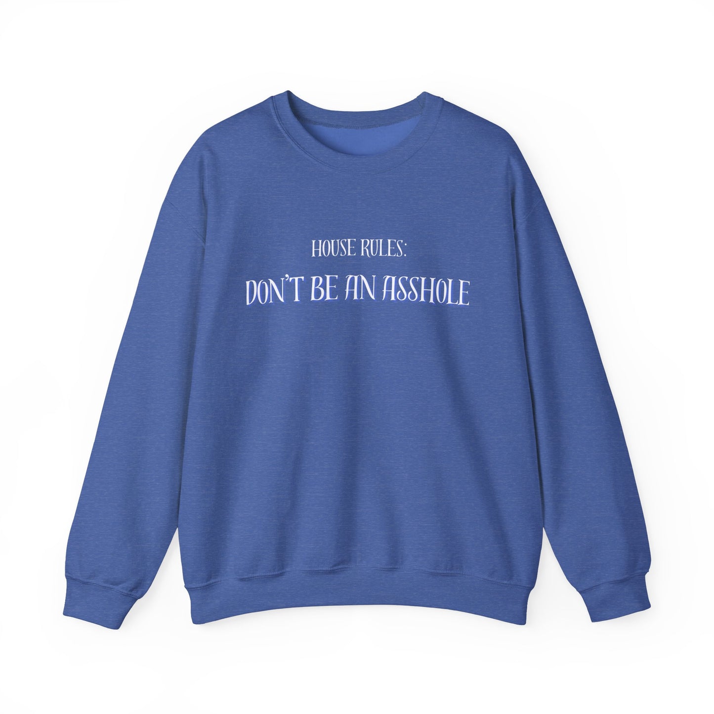 House Rules Unisex Heavy Blend™ Crewneck Sweatshirt