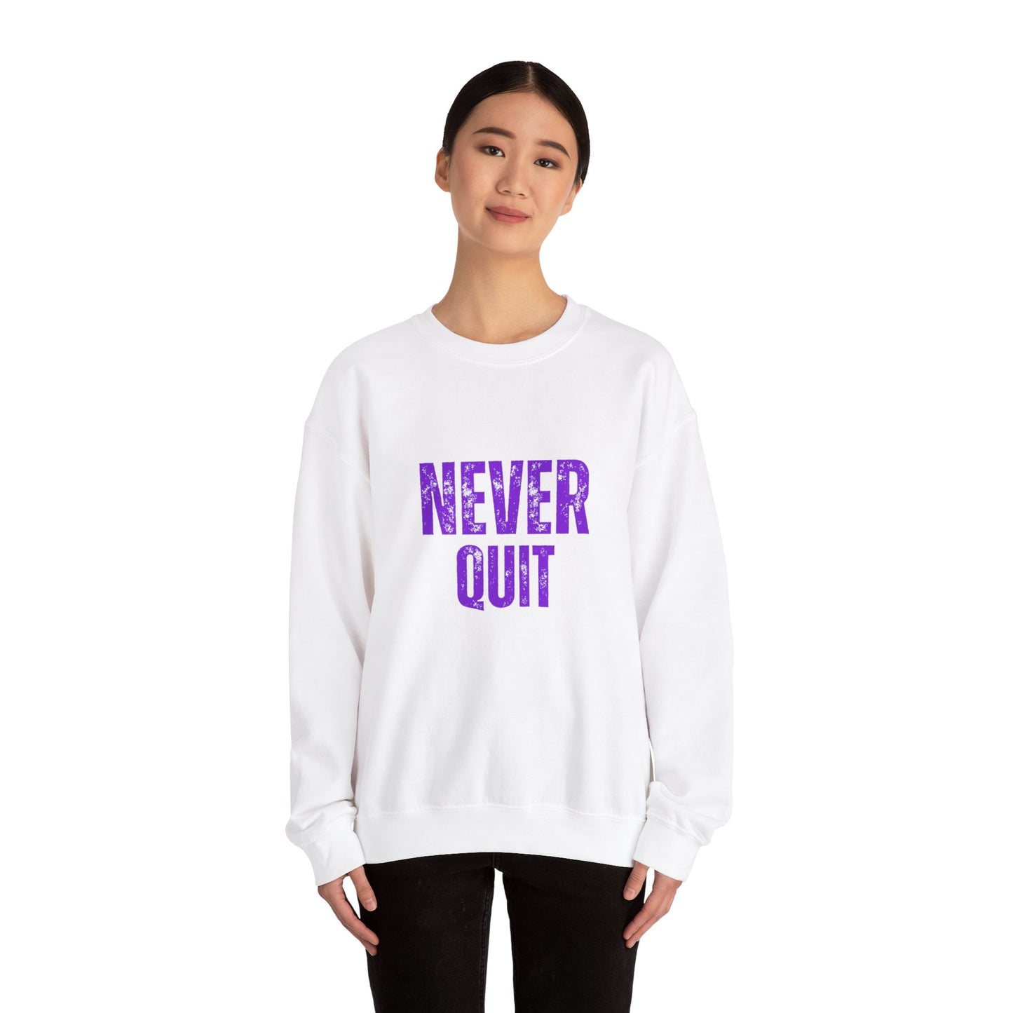 Never Quit Unisex Heavy Blend™ Crewneck Sweatshirt