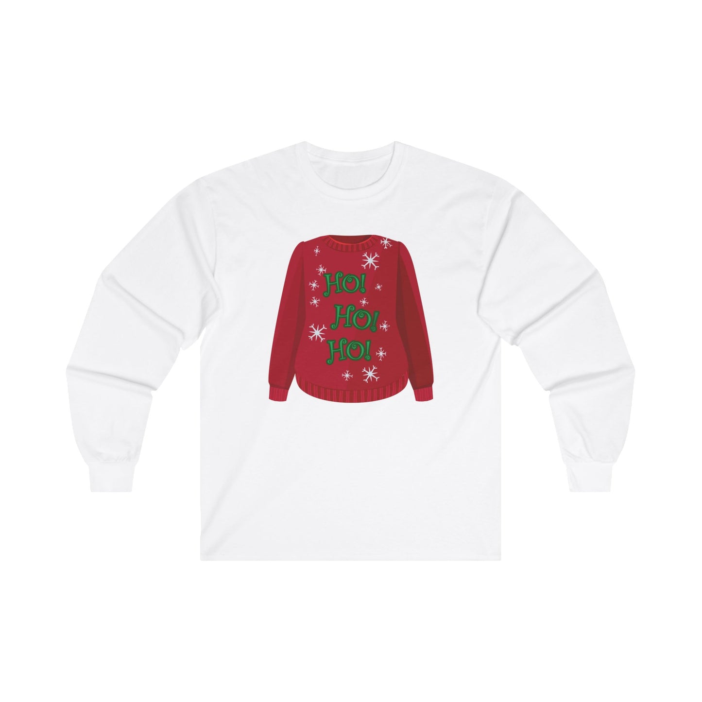 Ho Ugly Sweater Unisex Ultra Cotton Long Sleeve Tee