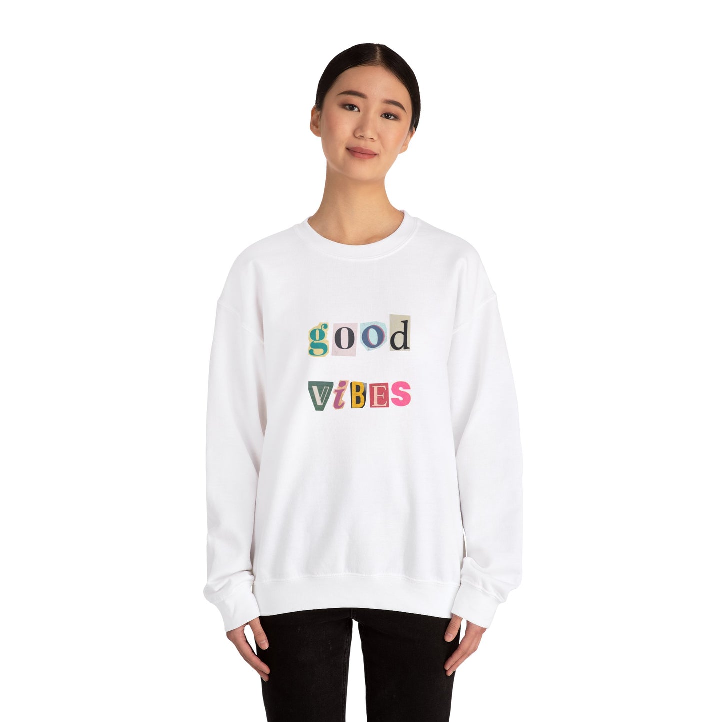 Good Vibes Sweatshirt