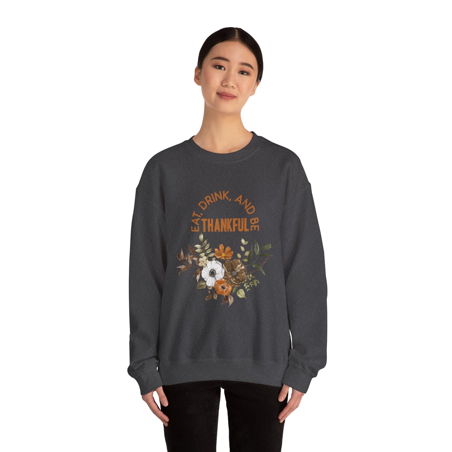 Eat Drink Thankful Unisex Heavy Blend™ Crewneck Sweatshirt