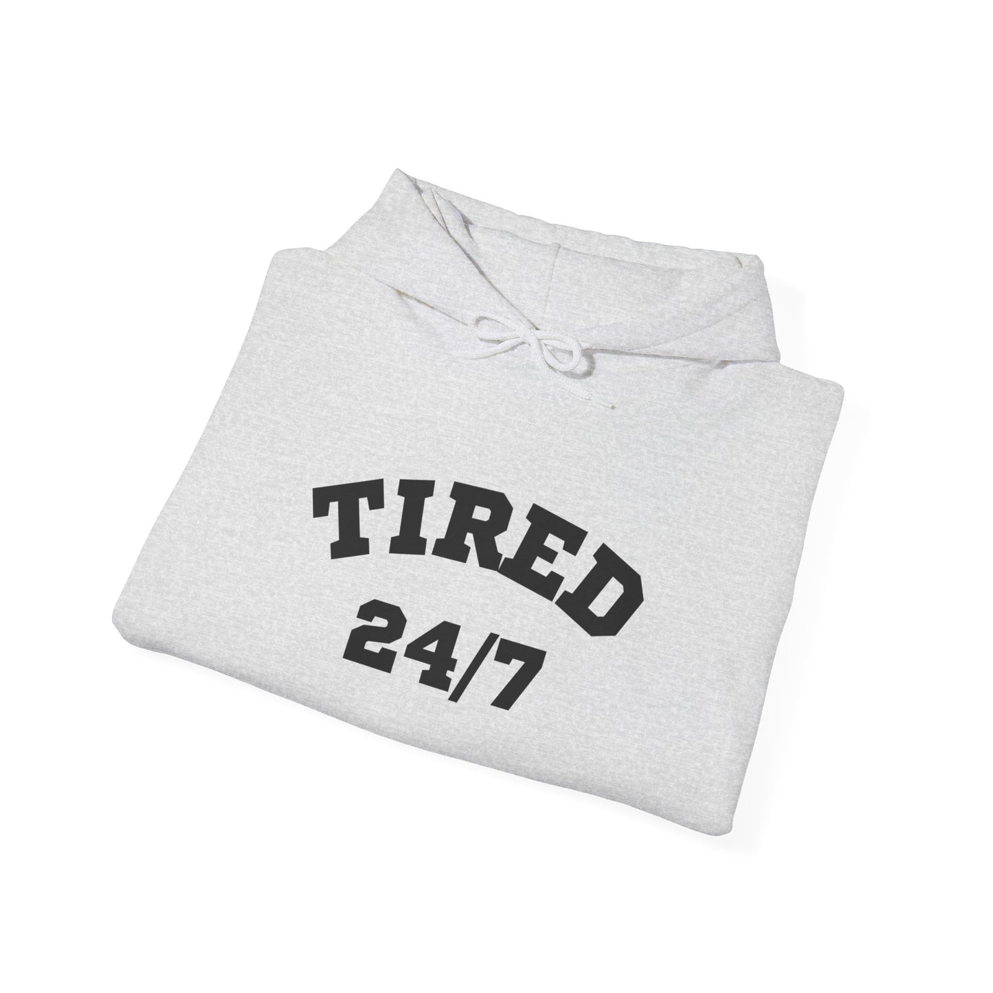 Tired 24/7 Unisex Heavy Blend™ Hooded Sweatshirt