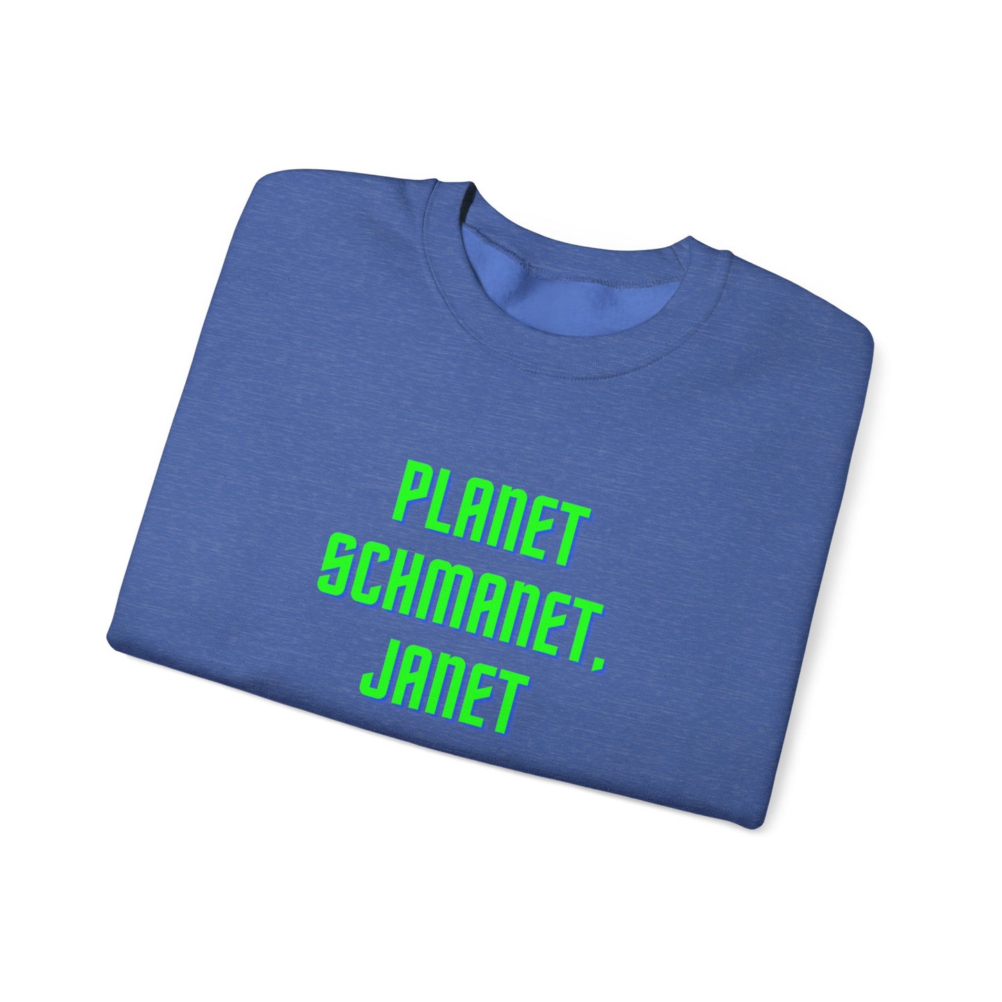 Planet Schmanet Janet Unisex Heavy Blend™ Crewneck Sweatshirt