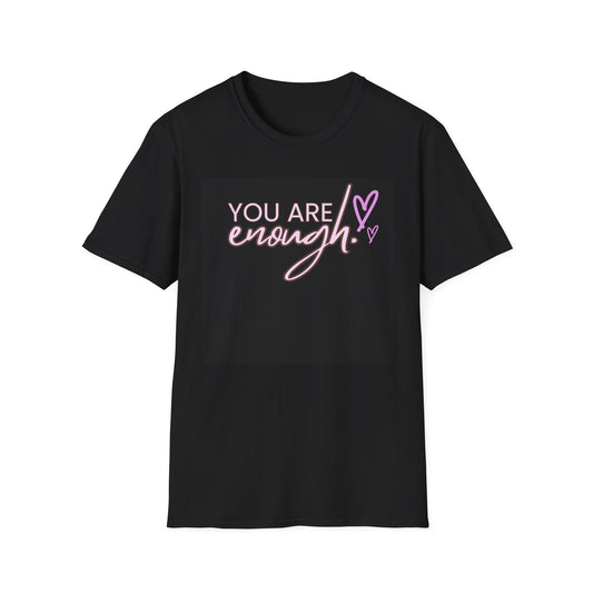 You Are Enough Unisex Softstyle T-Shirt