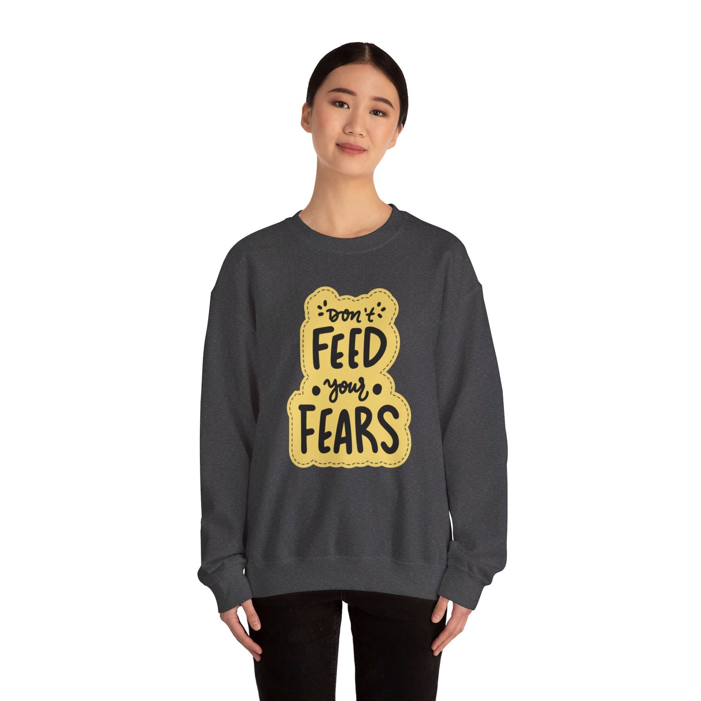 Don’t Feed Fears Unisex Heavy Blend™ Crewneck Sweatshirt