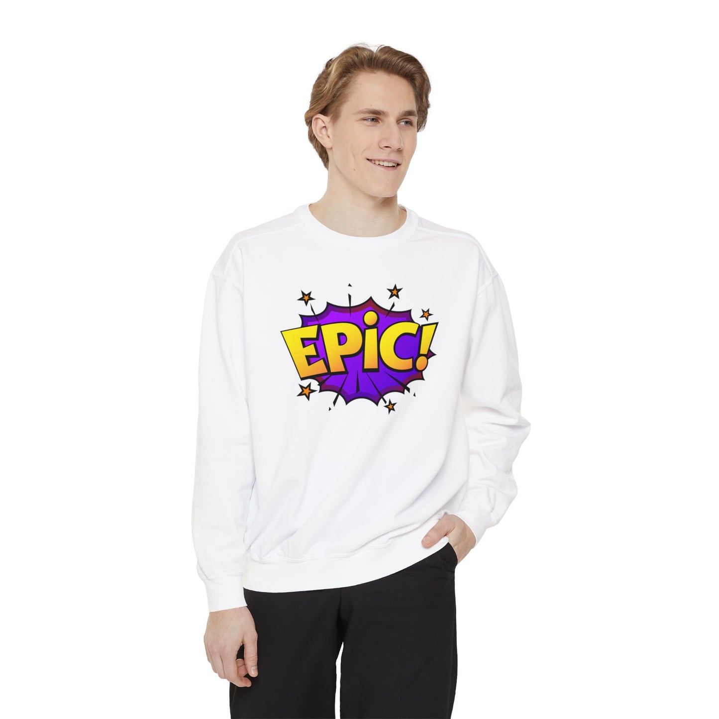 Epic Unisex Garment-Dyed Sweatshirt