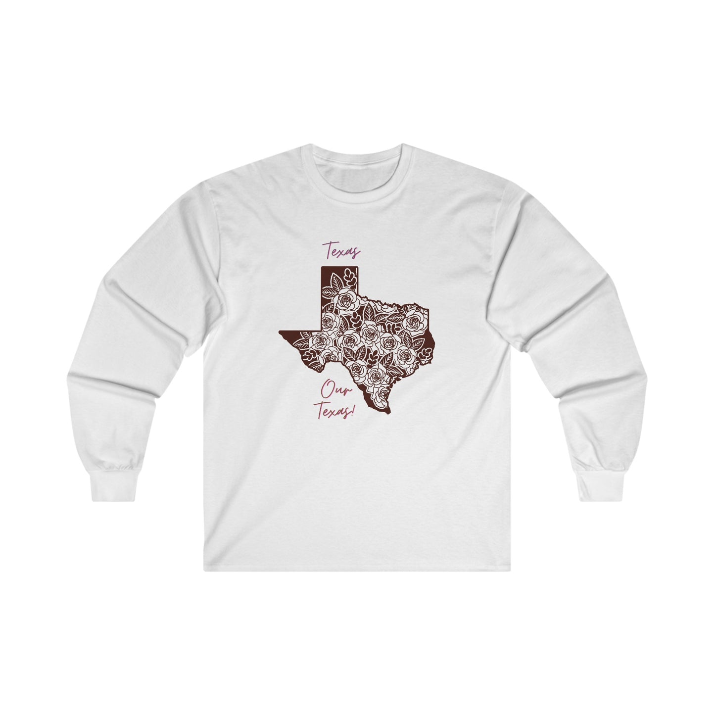 Texas Our Texas Unisex Ultra Cotton Long Sleeve Tee