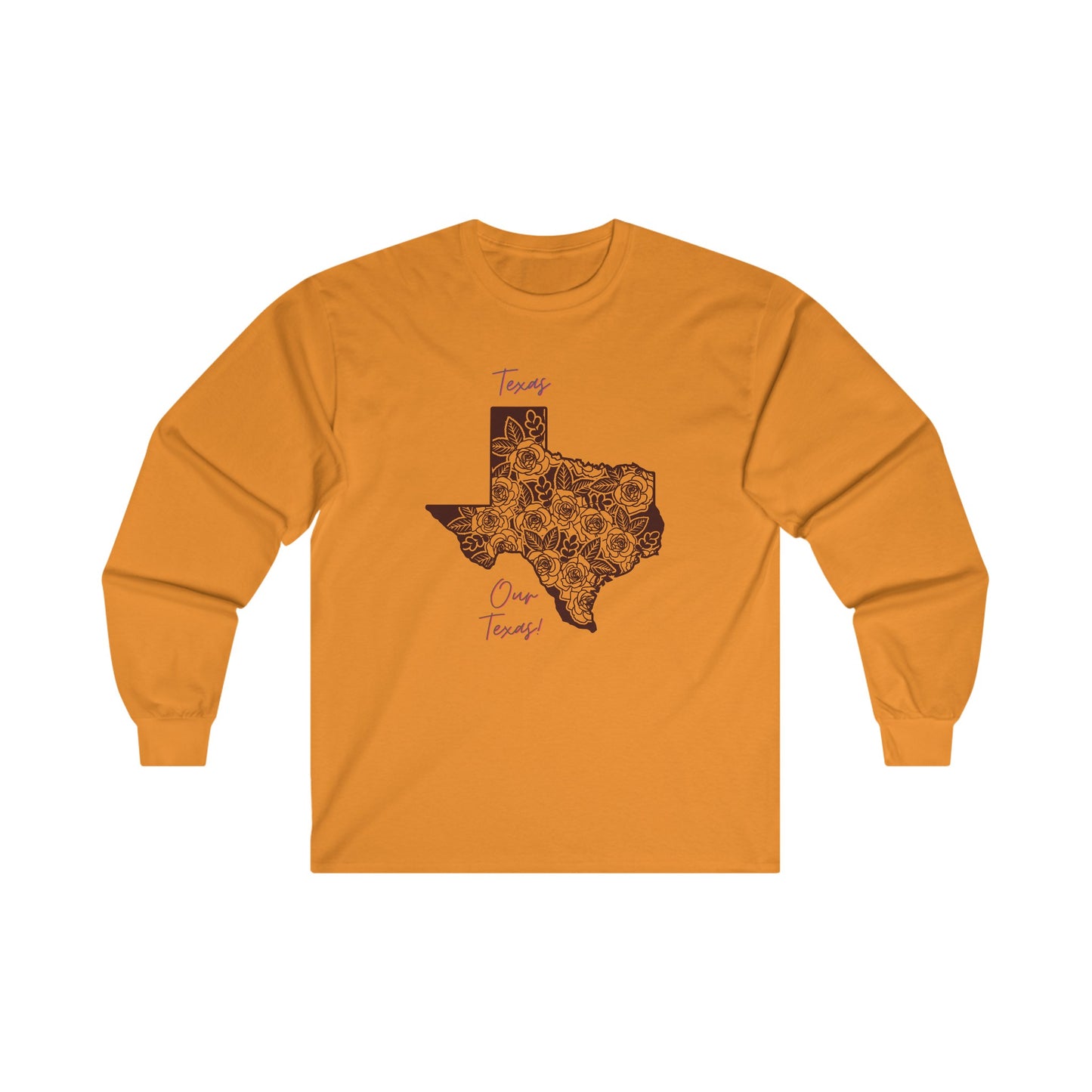 Texas Our Texas Unisex Ultra Cotton Long Sleeve Tee