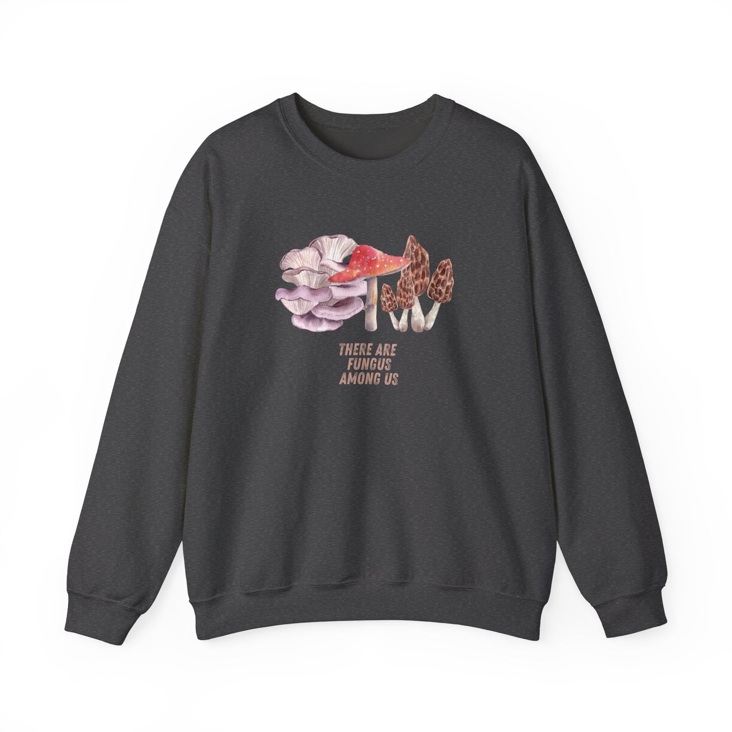 Fungus Among Us Unisex Heavy Blend™ Crewneck Sweatshirt