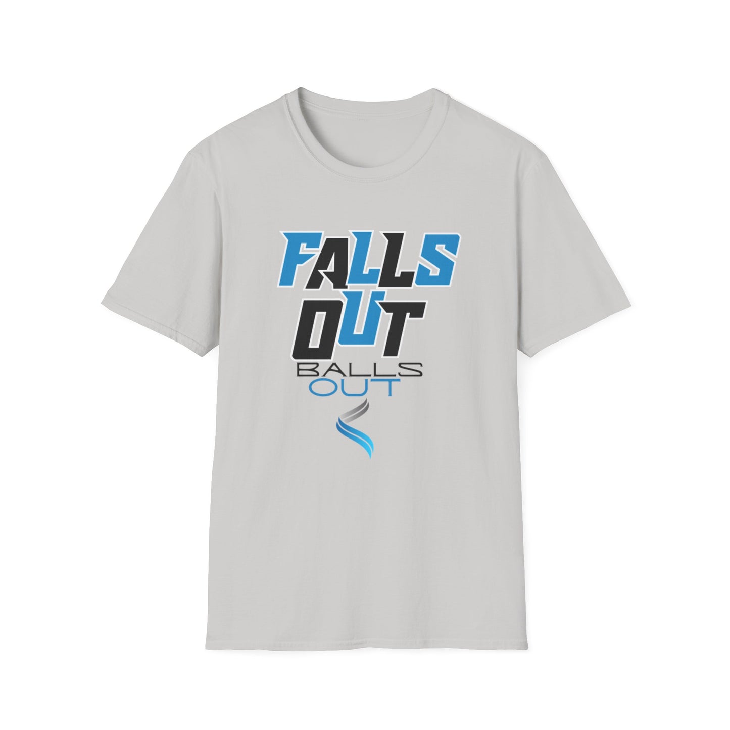 FALLS OUT BALLS OUT Unisex Softstyle T-Shirt