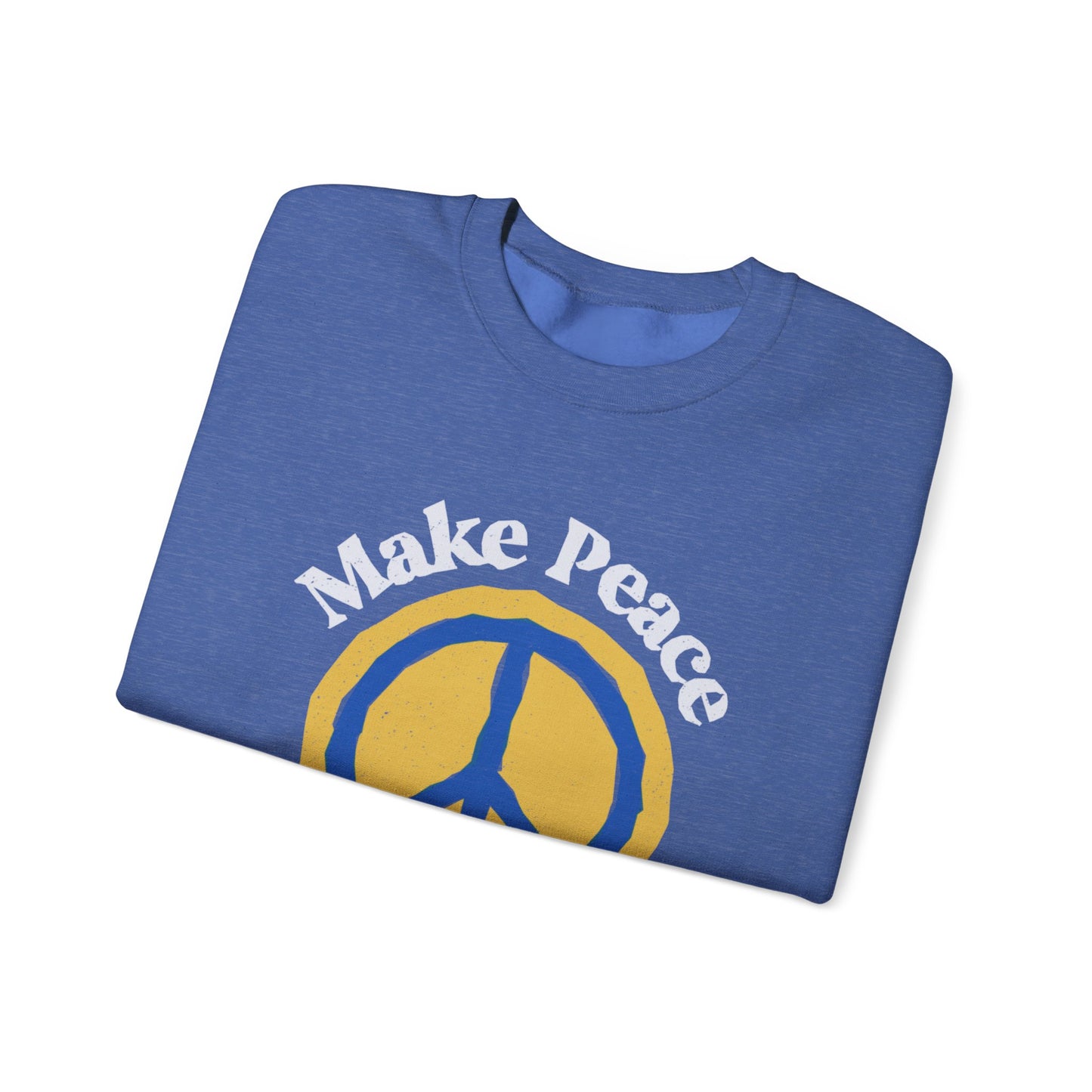 Peace Not War Unisex Heavy Blend™ Crewneck Sweatshirt