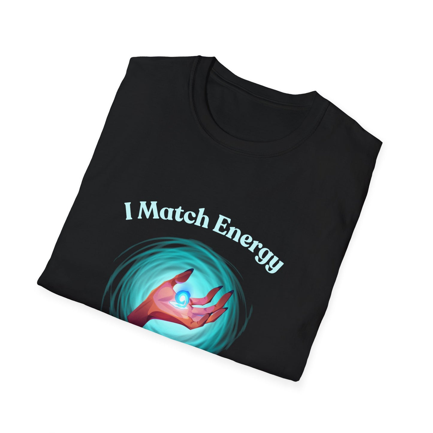 I Match Energy Unisex Softstyle T-Shirt