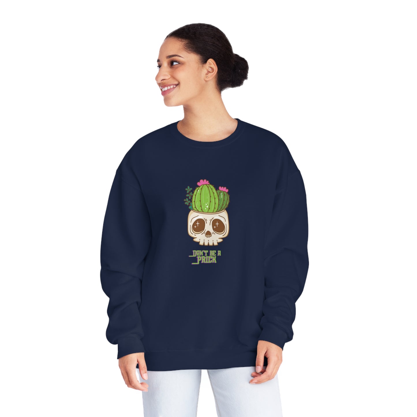 Don’t Be A Prick Unisex NuBlend® Crewneck Sweatshirt