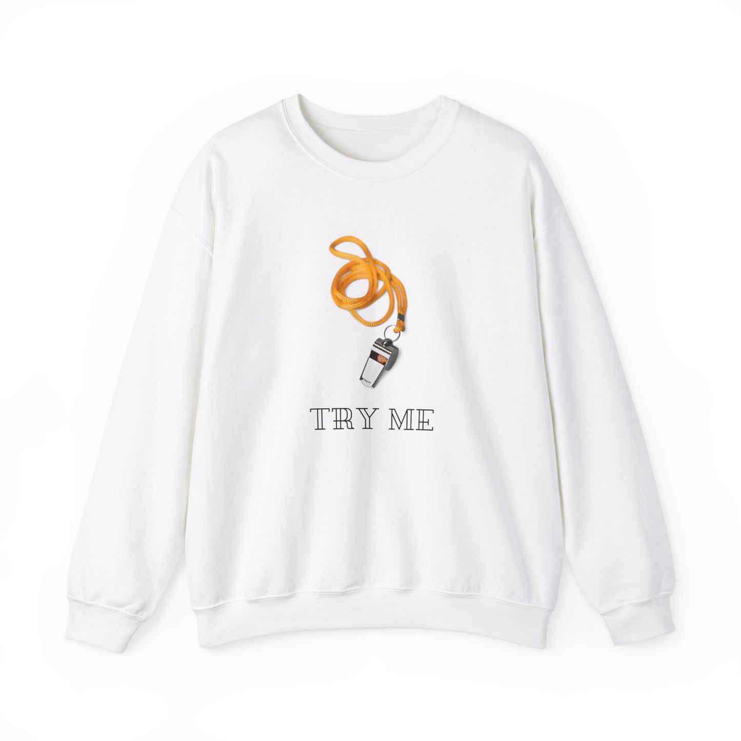 Try Me Unisex Heavy Blend™ Crewneck Sweatshirt