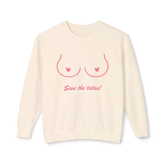 Save Tatas Unisex Lightweight Crewneck Sweatshirt