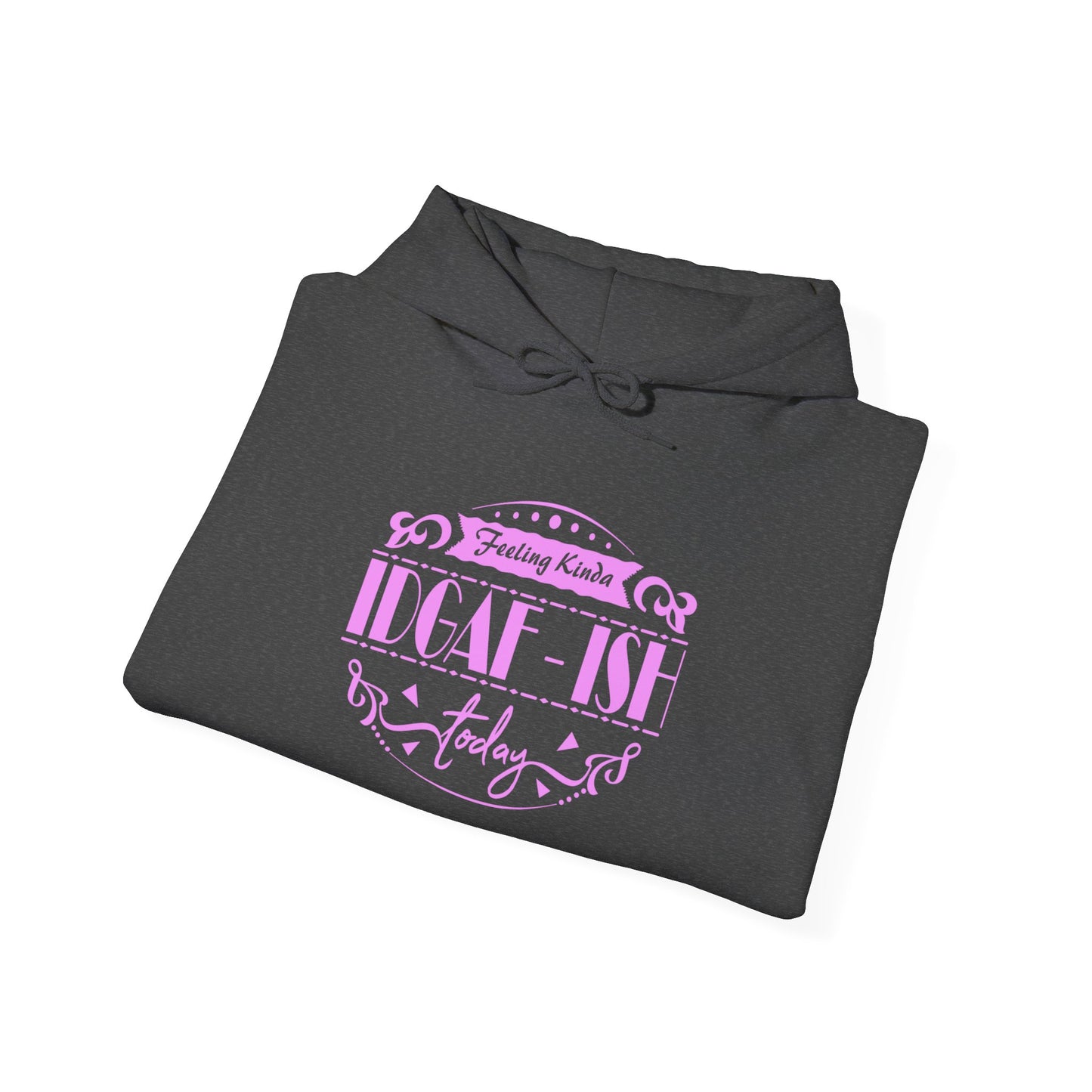 IDGAF Unisex Heavy Blend™ Hooded Sweatshirt